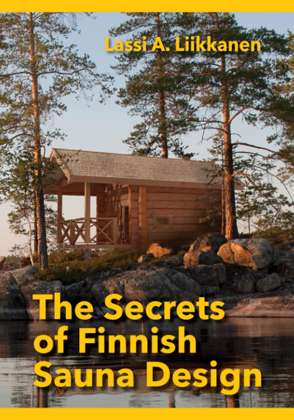 Resources 4 secrets of finnish sauna design book by lalle